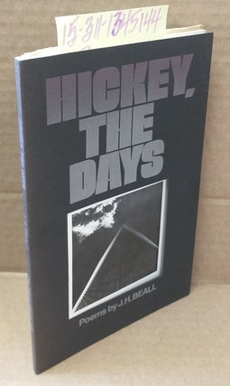 1345144 Hickey, the Days. J. H. Beall