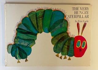 1345238 THE VERY HUNGRY CATERPILLAR [SIGNED]. Eric Carle