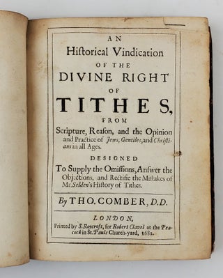 AN HISTORICAL VINDICATION OF THE DIVINE RIGHT OF TITHES