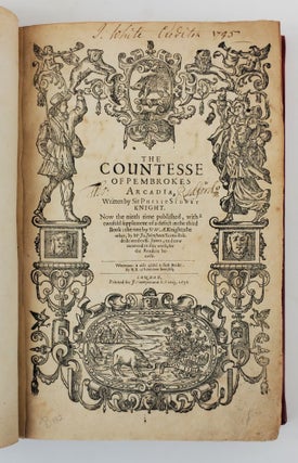 THE COUNTESSE OF PEMBROKES ARCADIA, WRITTEN BY SIR PHILIP SIDNEY KNIGHT.