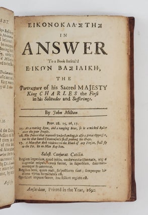 EIKONOKLASTĒS IN ANSWER TO A BOOK INTITUL’D EIKON BASILIKĒ