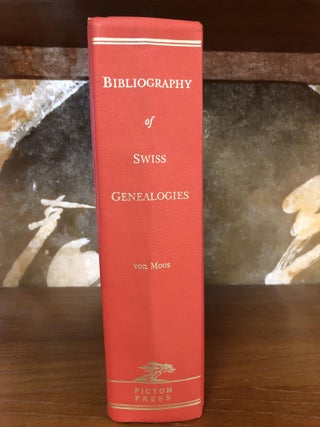 Bibliography of Swiss Genealogies [German with English introduction]