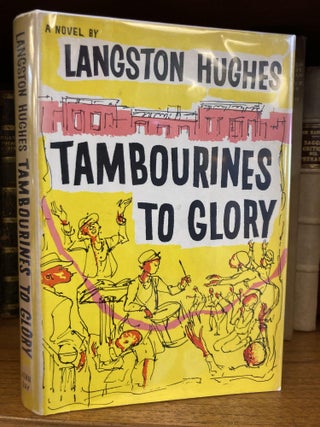 1346087 TAMBOURINES TO GLORY. Langston Hughes