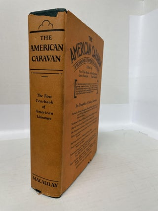 1346173 THE AMERICAN CARAVAN: A YEARBOOK OF AMERICAN LITERATURE. Van Wyck Brooks, Alfred...