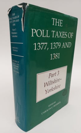1346632 The Poll Taxes of 1377, 1379 and 1381 Part 3: Wiltshire-Yorkshire. Carolyn C. Fenwick