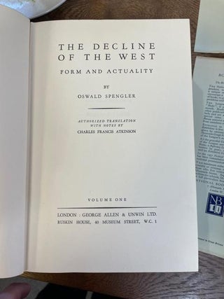 THE DECLINE OF THE WEST [TWO VOLUMES]
