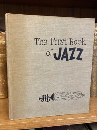 1346673 THE FIRST BOOK OF JAZZ. Langston Hughes, Cliff Roberts, David Martin
