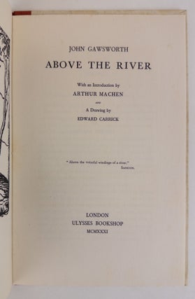 ABOVE THE RIVER [Inscribed to Siegfried Sassoon]