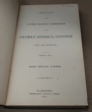 Report of the United States Commission to the Columbian Historical Exposition at Madrdd, 1892-93
