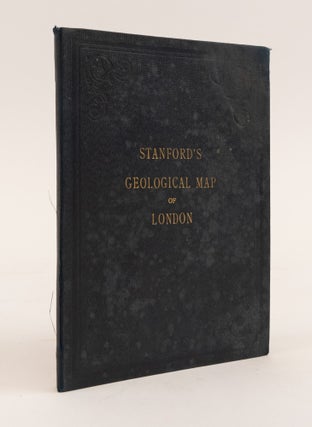 1347279 STANFORD'S GEOLOGICAL MAP OF LONDON : SHEWING SUPERFICIAL DEPOSITS. J. B. Jordan, W....