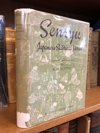 1347319 SENRYU: JAPANESE SATIRICAL VERSES. R. H. Blyth
