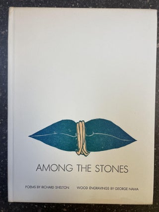 AMONG THE STONES [Signed]