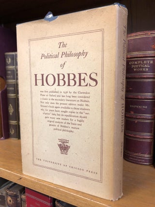 THE POLITICAL PHILOSOPHY OF HOBBES: ITS BASIS AND ITS GENESIS