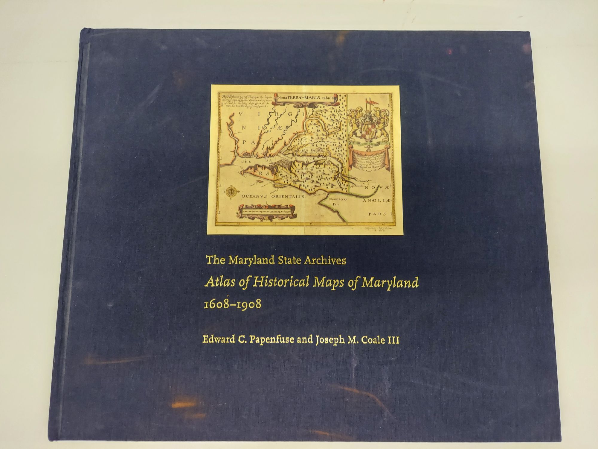 The Maryland State Archives Atlas Of Historical Maps Of Maryland 1608 The maryland state archives atlas of historical maps of maryland 1608