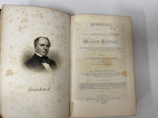 MEMORIALS OF THE DESCENDANTS OF WILLIAM SHATTUCK, THE PROGENITOR OF THE FAMILIES IN AMERICA THAT HAVE BORNE HIS NAME; INCLUDING AN INTRODUCTION, AND AN APPENDIX CONTAINING COLLATERAL INFORMATION [First Edition]