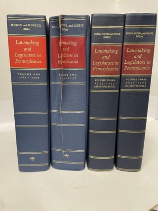 1347772 LAWMAKING AND LEGISLATORS IN PENNSYLVANIA: A BIOGRAPHICAL DICTIONARY [Three Volumes in...