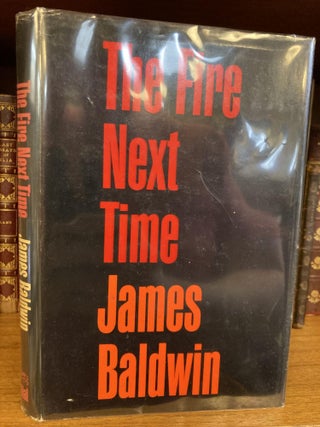 1347867 THE FIRE NEXT TIME. James Baldwin