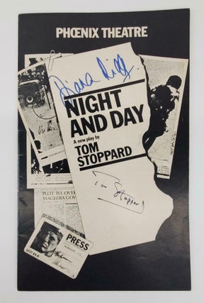 1348300 DIANA RIGG AND TOM STOPPARD SIGNED PLAYBILL OF NIGHT AND DAY. Tom Stoppard, Diana Rigg