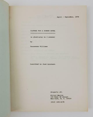 TENNESSEE WILLIAMS TYPESCRIPT FOR CLOTHES FOR A SUMMER HOTEL AND AUTOGRAPHED EPHEMERA