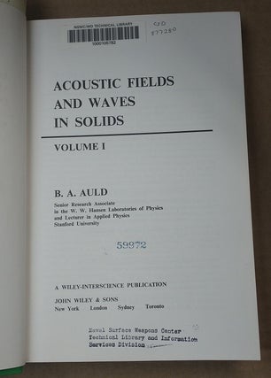 ACOUSTIC FIELDS AND WAVES IN SOLIDS. VOLUME I