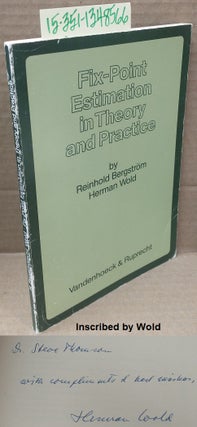 1348566 Fix-Point Estimation in Theory and Practice. Reinhold Bergstrom, Herman Wold
