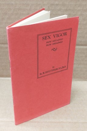1348848 Sex Vigor. M. Sayle Taylor