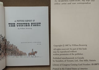 A PICTURE REPORT OF THE CUSTER FIGHT