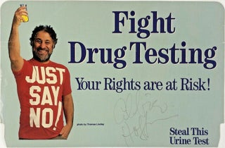1349655 CAMPAIGN CARD AGAINST DRUG TESTING [SIGNED]. Abbie Hoffman