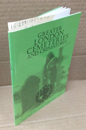 1351373 GREATER LONDON CEMETERIES AND CREMATORIA. Patricia S. Wolfson, Cliff Webb