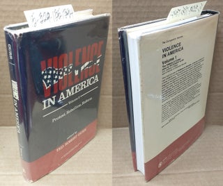 1351394 Violence in America, Volume 2: Protest, Rebellion, Reform. Ted Robert Gurr