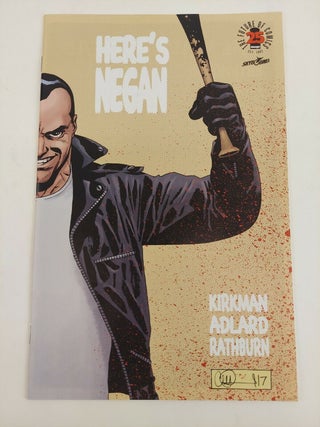 1351785 The Walking Dead Here Comes Negan Preview. Robert Kirkman, Charlie Adlard, Cliff Rathburn