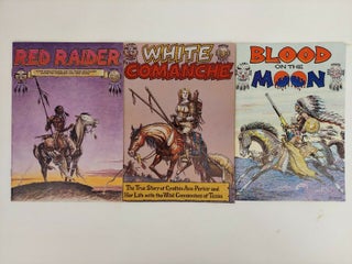 1352008 White Comanche, Red Raider, and Blood on the Moon [3 Volumes]. Jaxon