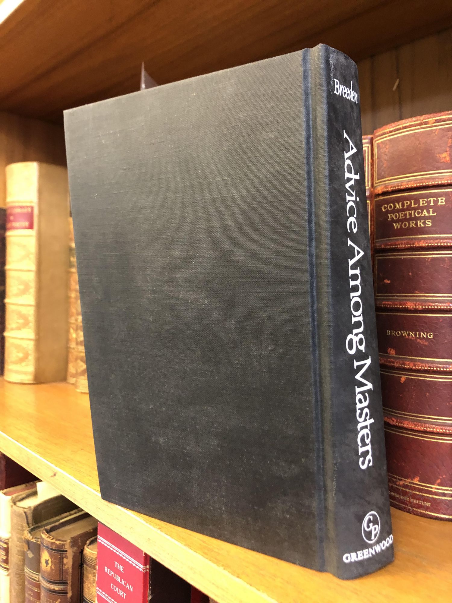 ADVICE AMONG MASTERS: THE IDEAL IN SLAVE MANAGEMENT IN THE OLD SOUTH |  James O. Breeden | First Edition, First Printing