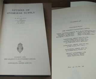 HISTORY OF THE SECOND WORLD WAR. UNITED KINGDOM CIVIL SERIES. WAR PRODUCTION SERIES. STUDIES OF OVERSEAS SUPPLY