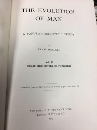 THE EVOLUTION OF MAN - A POPULAR SCIENTIFIC STUDY [TWO VOLUMES]