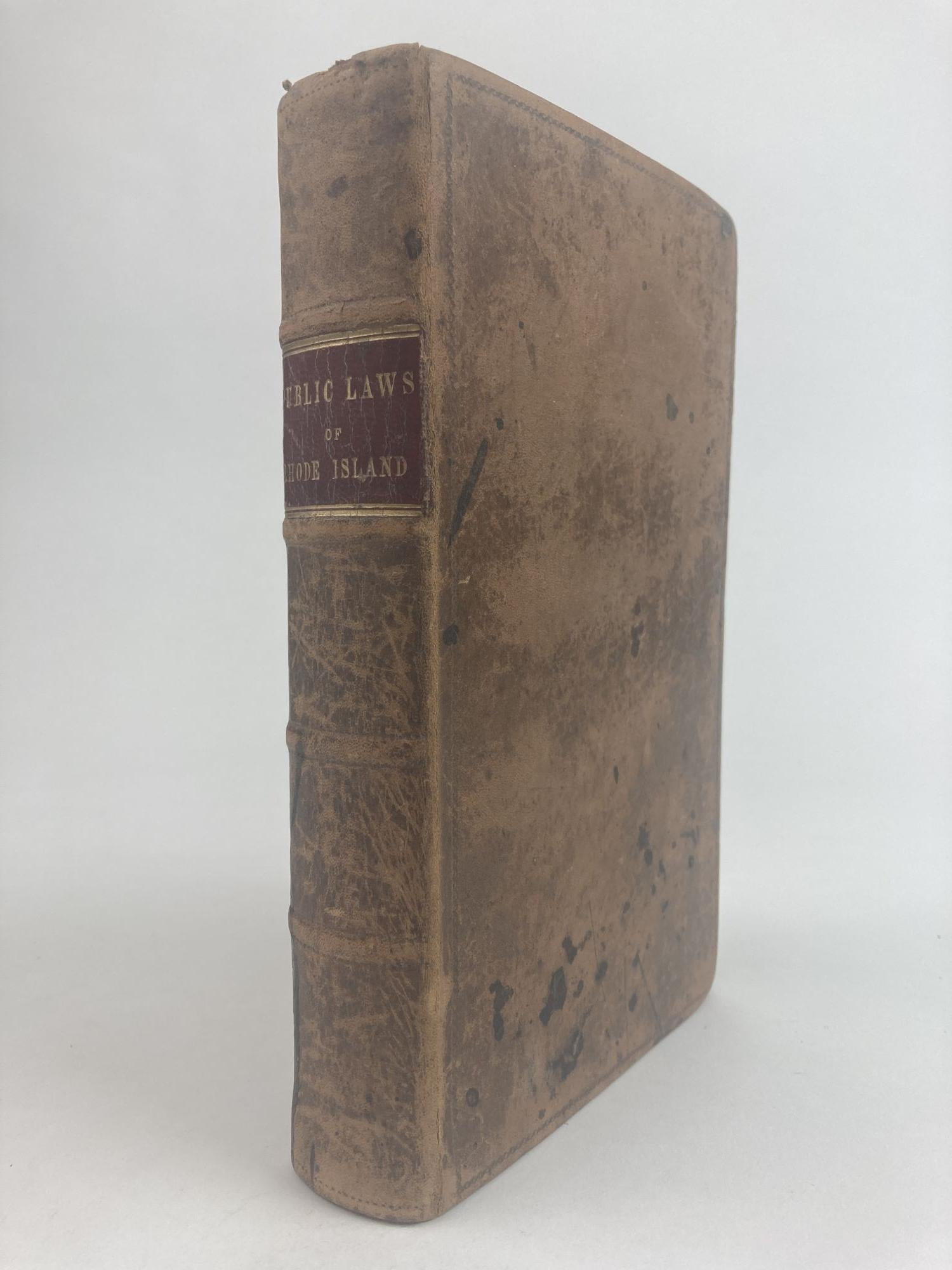 Public Laws of the State of Rhode-Island and Providence Plantations, As ...
