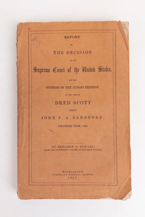 1352942 REPORT OF THE DECISION OF THE SUPREME COURT OF THE UNITED STATES, AND THE OPINIONS OF THE...