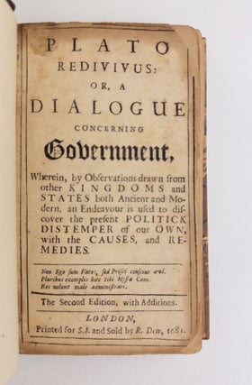 Plato Redivivus: Or, A Dialogue Concerning Government