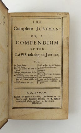 THE COMPLETE JURYMAN: OR, A COMPENDIUM OF THE LAWS RELATING TO JURORS