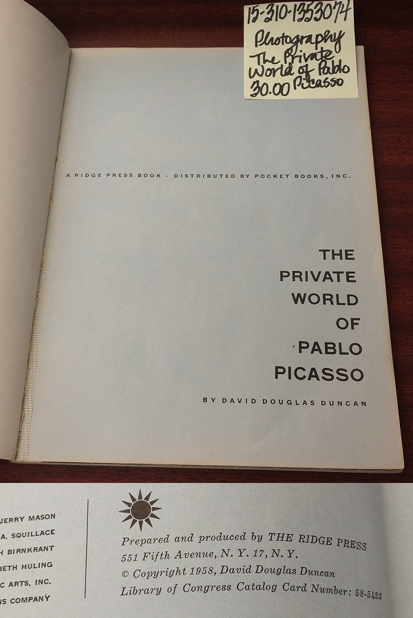 The Private World of Pablo Picasso by David Douglas Duncan