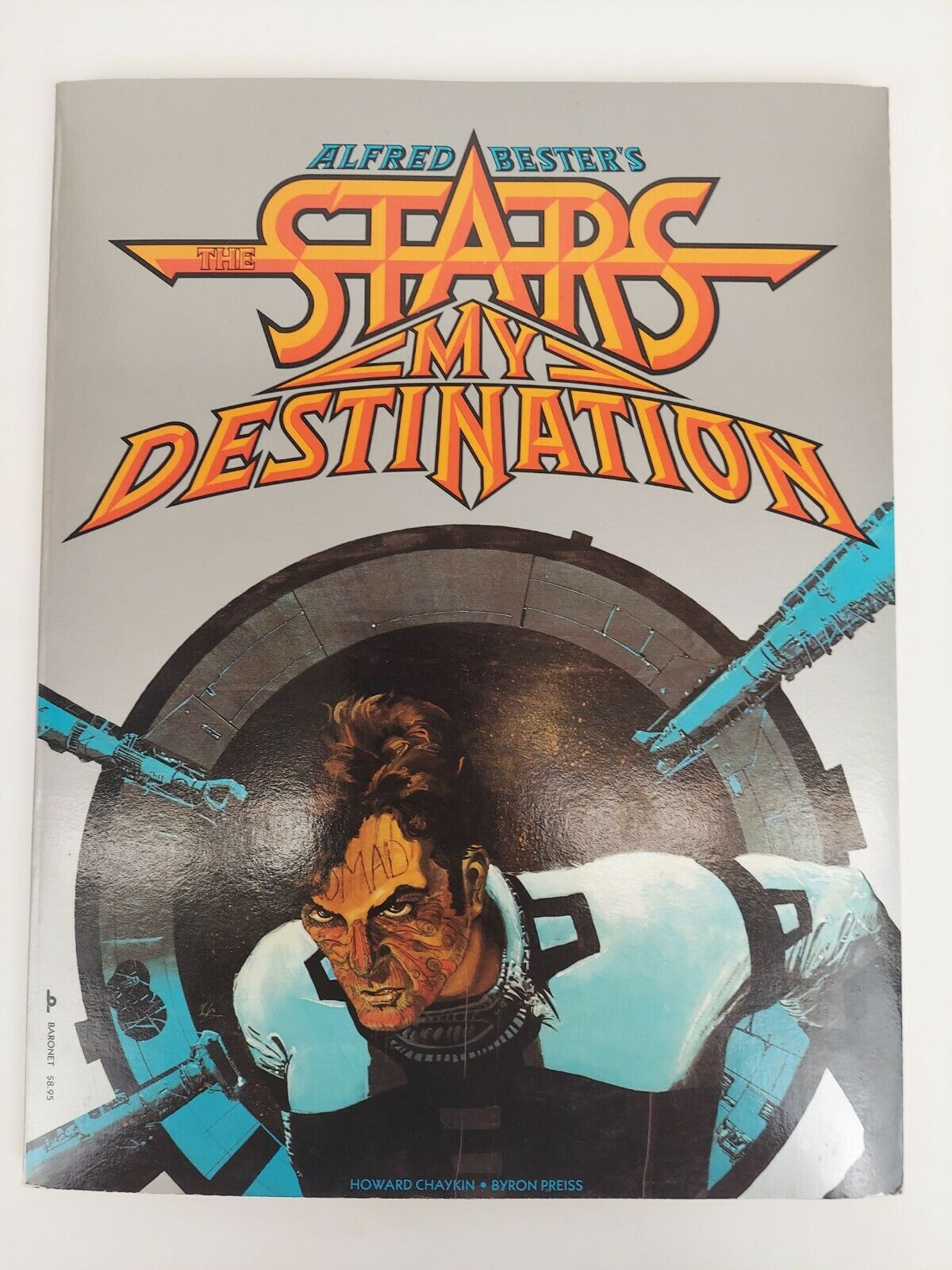 The Stars My Destination | Alfred Bester, Howard Chaykin, Byron Preiss ...