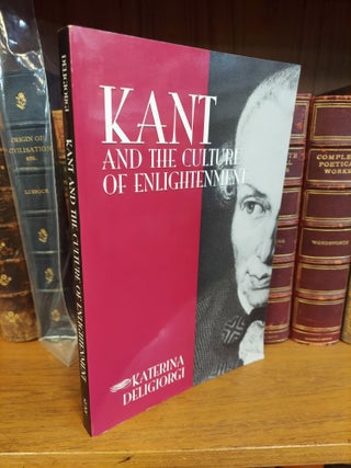1353143 KANT AND THE CULTURE OF ENLIGHTENMENT. Katerina Deligiorgi
