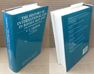 1353409 THE HISTORY OF INTERNATIONAL LAW IN RUSSIA, 1647-1917 : A BIO-BIBLIOGRAPHICAL STUDY. V....