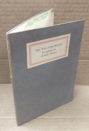 1353557 Mr. William Prynn: His Defence of Stage Plays, or A Retractation of a Former Book of His...