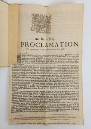 BY THE KING. A PROCLAMATION FOR THE APPREHENSION OF EDWARD WHALLEY AND WILLIAM GOFFE