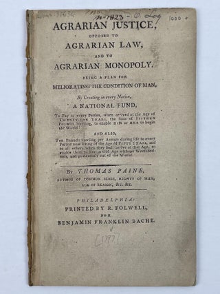 1353620 Agrarian Justice, Opposed to Agrarian Law, and to Agrarian Monopoly; Being a Plan for...
