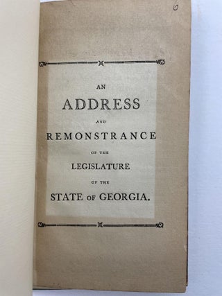 AN ADDRESS AND REMONSTRANCE OF THE LEGISLATURE OF THE STATE OF GEORGIA