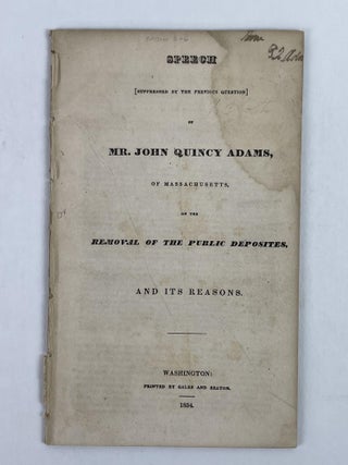 1353692 Speech [Suppressed by the Previous Question] of Mr. John Quincy Adams, of Massachusetts,...