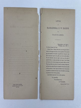 Guerrilla Parties Considered with Reference to the Laws and Usages of War. Written at the Request of Major-General Henry W. Halleck
