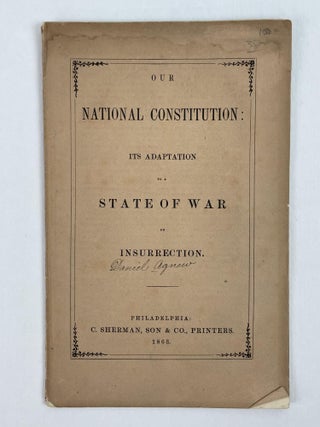 1353731 Our National Constitution: Its Adaptation to a State of War